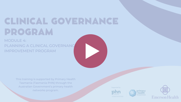 Clinical Governance Program Module 4 - Improvement plan